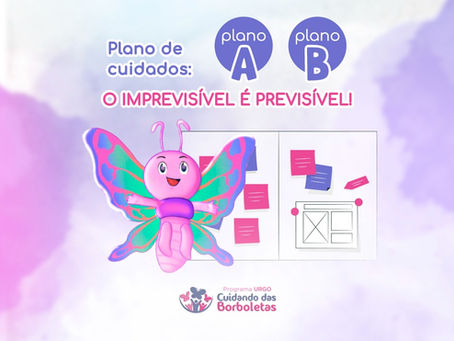 Plano de Cuidados: O Imprevisível é Visível!