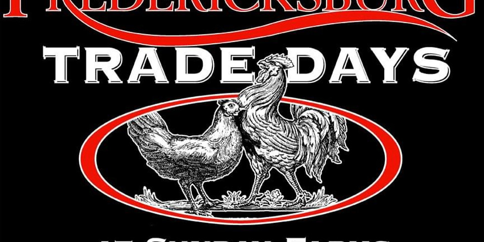 FREDERICKSBURG TRADE DAYS