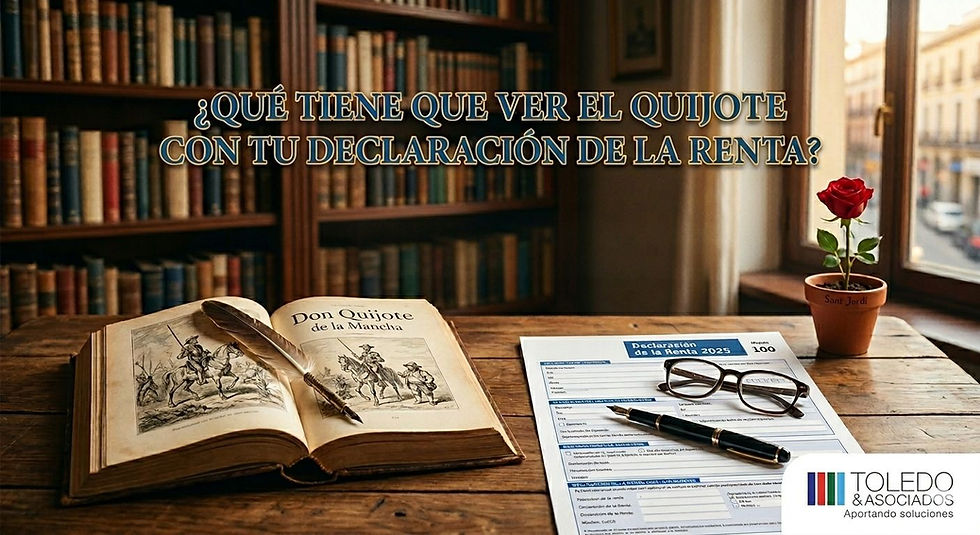 ¿Qué tiene que ver El Quijote con tu declaración de la renta?