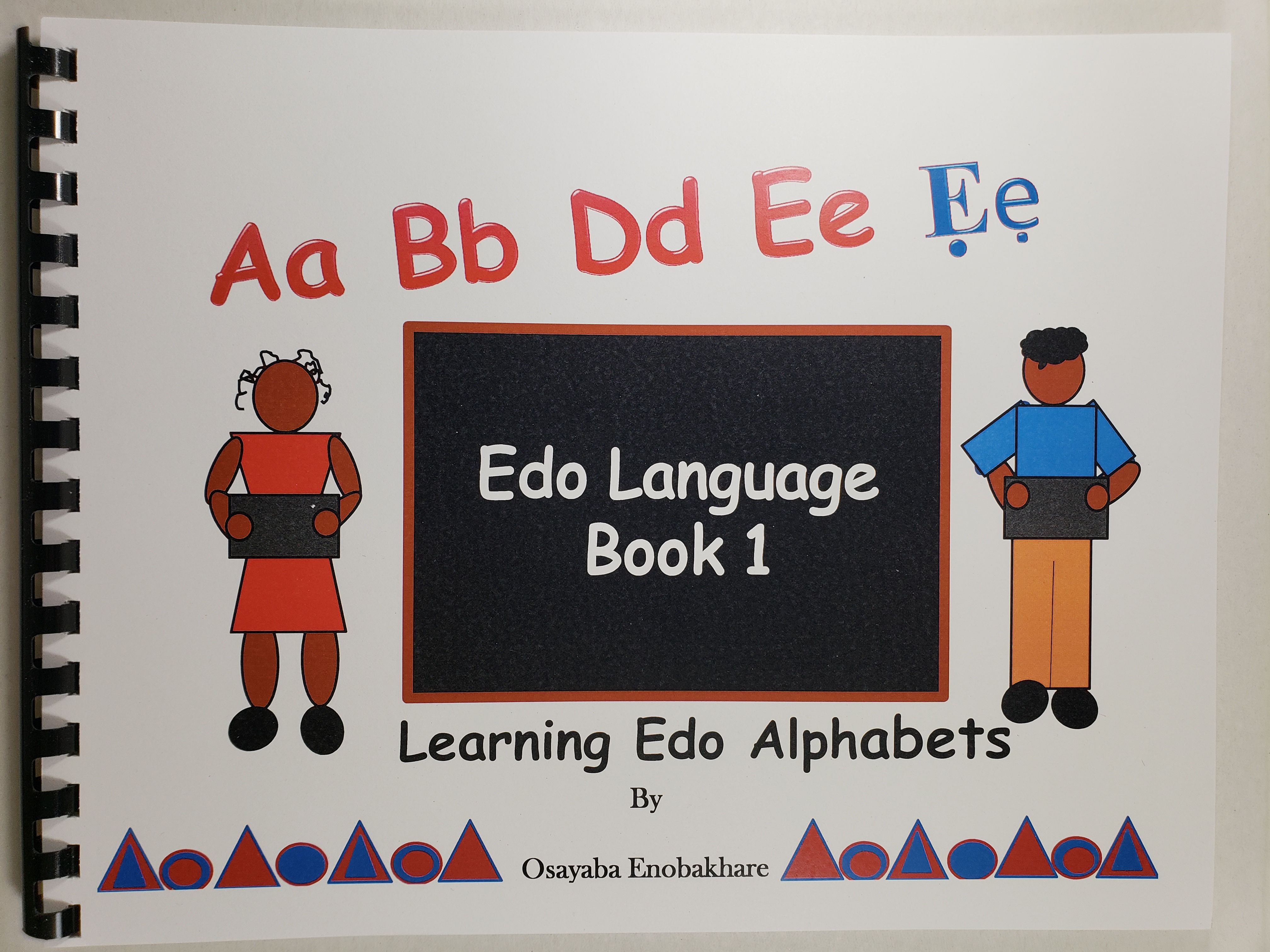 Learning Edo Alphabets: Edo Language Book 1 of 5 Series