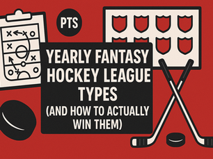 Yearly Fantasy Hockey League Types & How to Actually Win Them