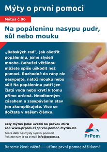 Mýtus 86 — Na popáleninu nasypu pudr, sůl nebo mouku