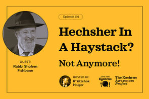 Hechsher In A Haystack?