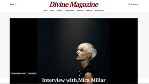 Divine Magazine Interview with Mica Millar