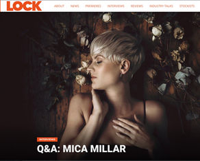 LOCK MAGAZINE: Q&A with Mica Millar