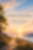 Meeting life well at sunrise.png