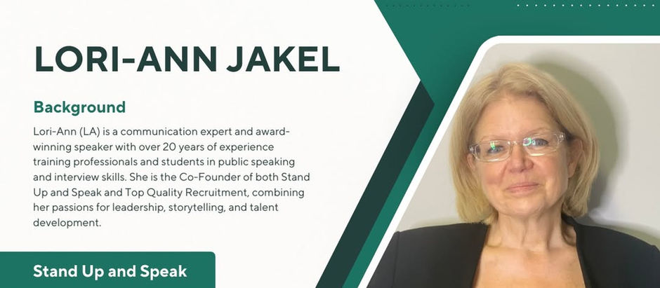 Professional headshot of Lori-Ann Jakel, Co-Founder of Stand Up and Speak and Top Quality Recruitment, featured on a promotional graphic with her bio highlighting her 20+ years of experience in communication, leadership, and talent development.