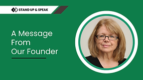 LA Founder Message Stand Up and Speak