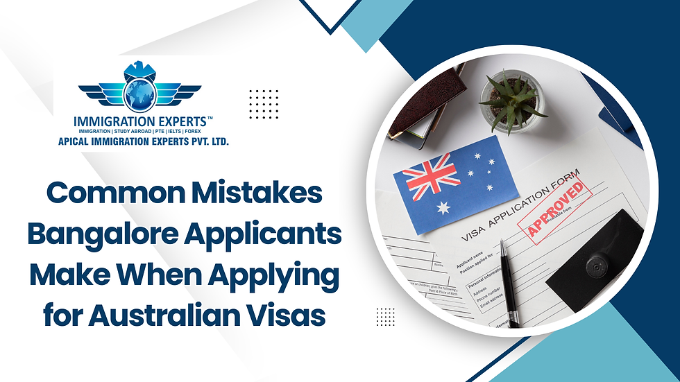 Common Mistakes Bangalore Applicants Make When Applying for Australian Visas