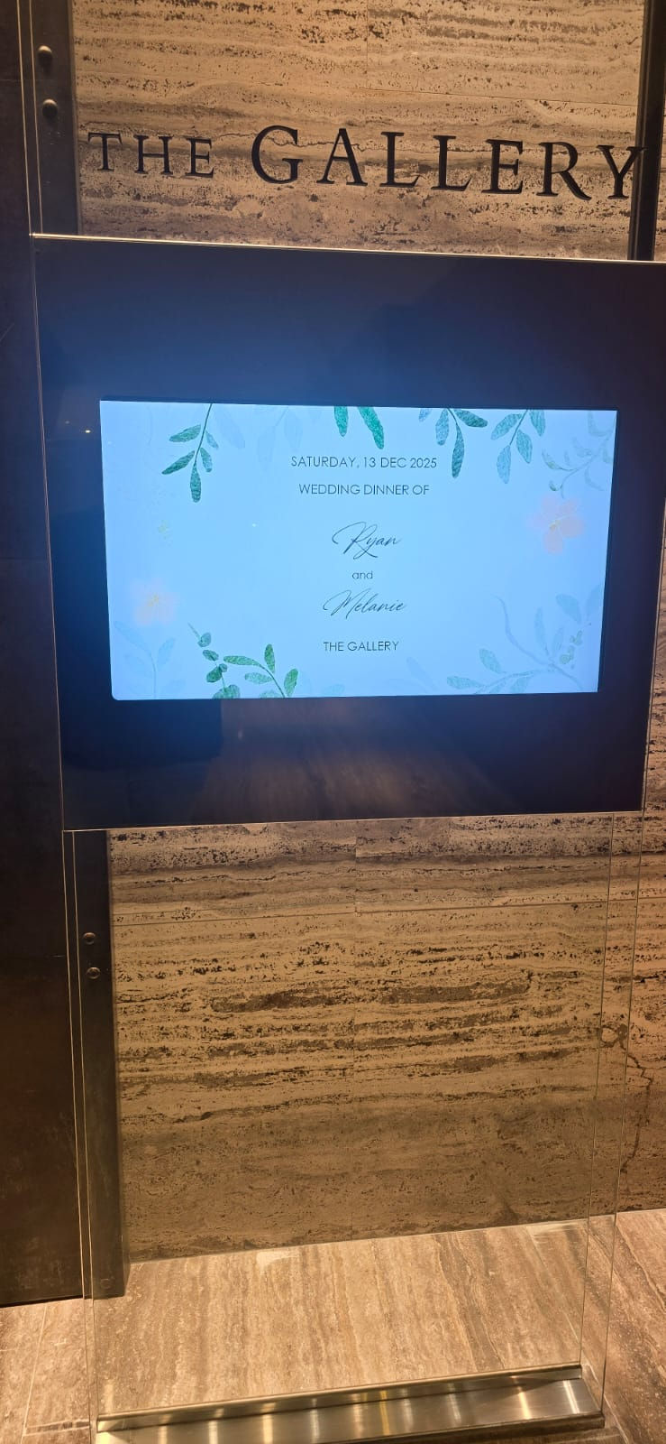 Emcee - The digital showcase outside The Gallery announcing the wedding dinner of Ryan and Melanie on 13th December 2025.