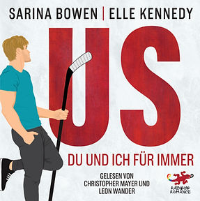Cover: US - Du und ich für immer. HIM-Reihe Band 2
Autorin: Sarina Bowen, Elle Kennedy
Sprecher: Christopher Mayer, Leon Wander 