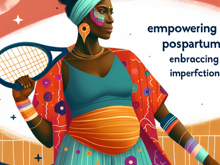 Empowering Postpartum: Serena Williams’ Inspiring Message for Moms Embracing Imperfection