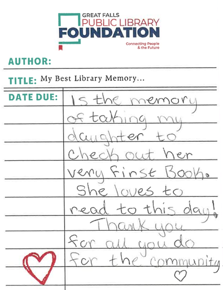 My Best Library Memory...Is the memory of taking my daughter to check out her very first Book. She loves to read to this day! Thank you for all you do for the community