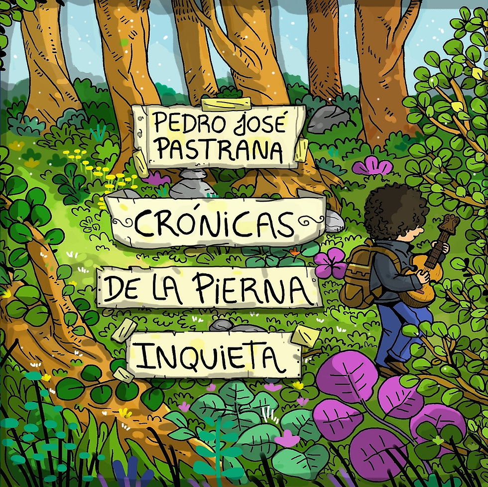 Crónicas de la pierna inquieta - Pedro José Pastrana