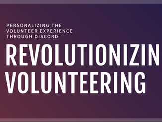 Revolutionizing Volunteering: Personalizing the Volunteer Experience through Discord Onboarding🎧