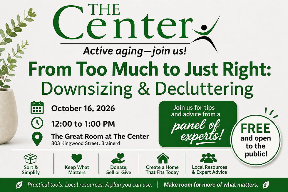 A Free Class at The Center: From Too Much to Just Right- Downsizing for Older Adults
