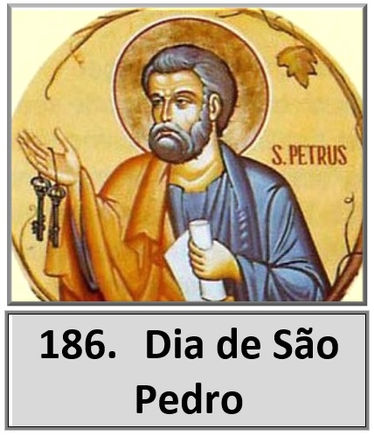 0186. Dia de São Pedro
