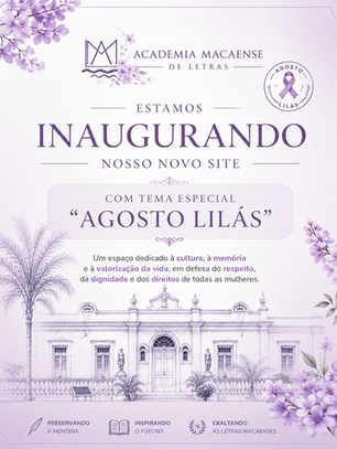 Academia Macaense de Letras inaugura novo portal com tema especial “Agosto Lilás”