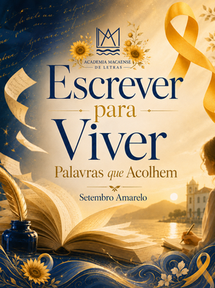 Setembro Amarelo | Escrever para Viver: Palavras que Acolhem 💛