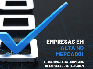 EMPRESAS EM ALTA NO MERCADO!
