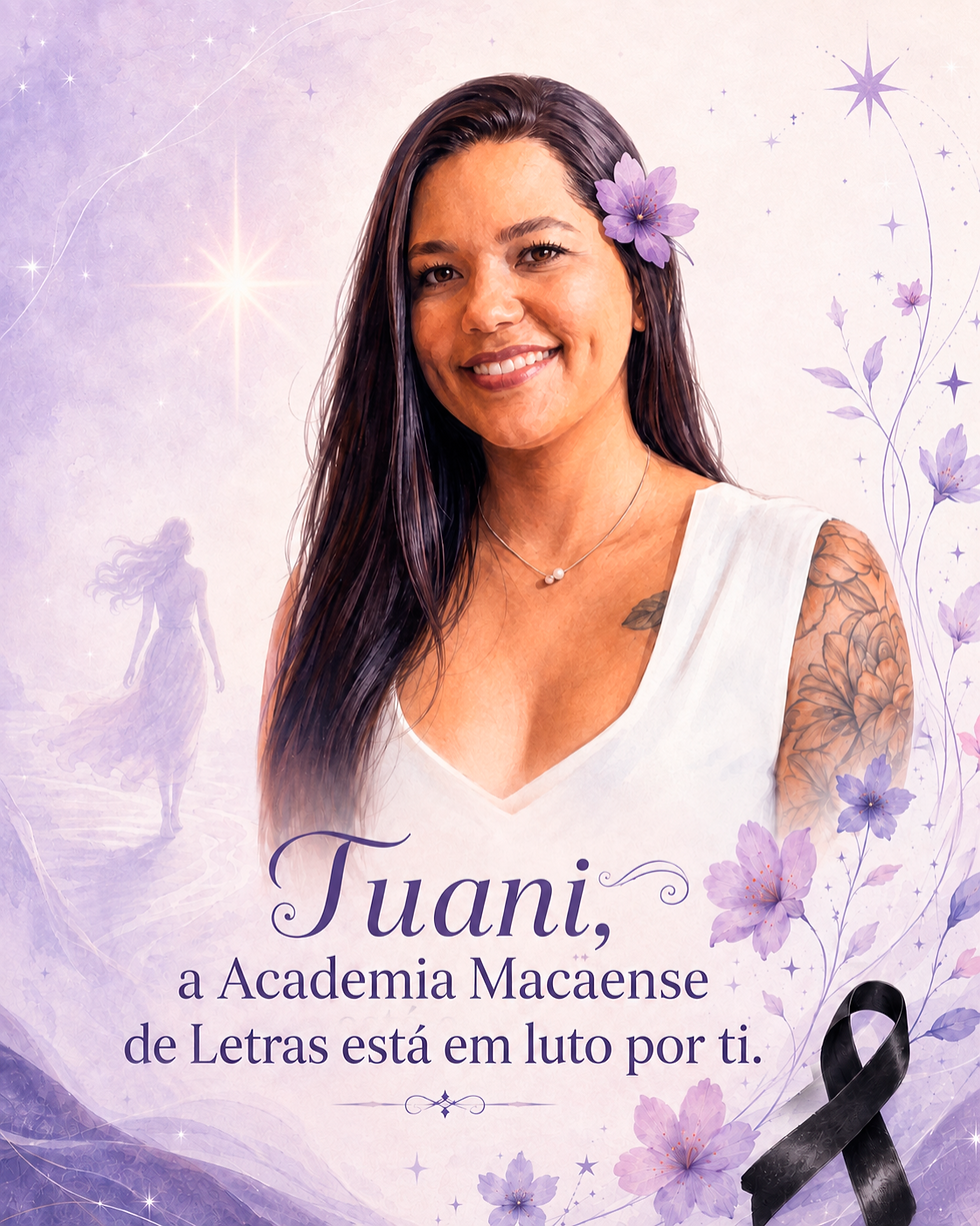 Em Versos por Tuani: Academia Macaense de Letras Transforma Luto em Voz e Consciência no Agosto Lilás
