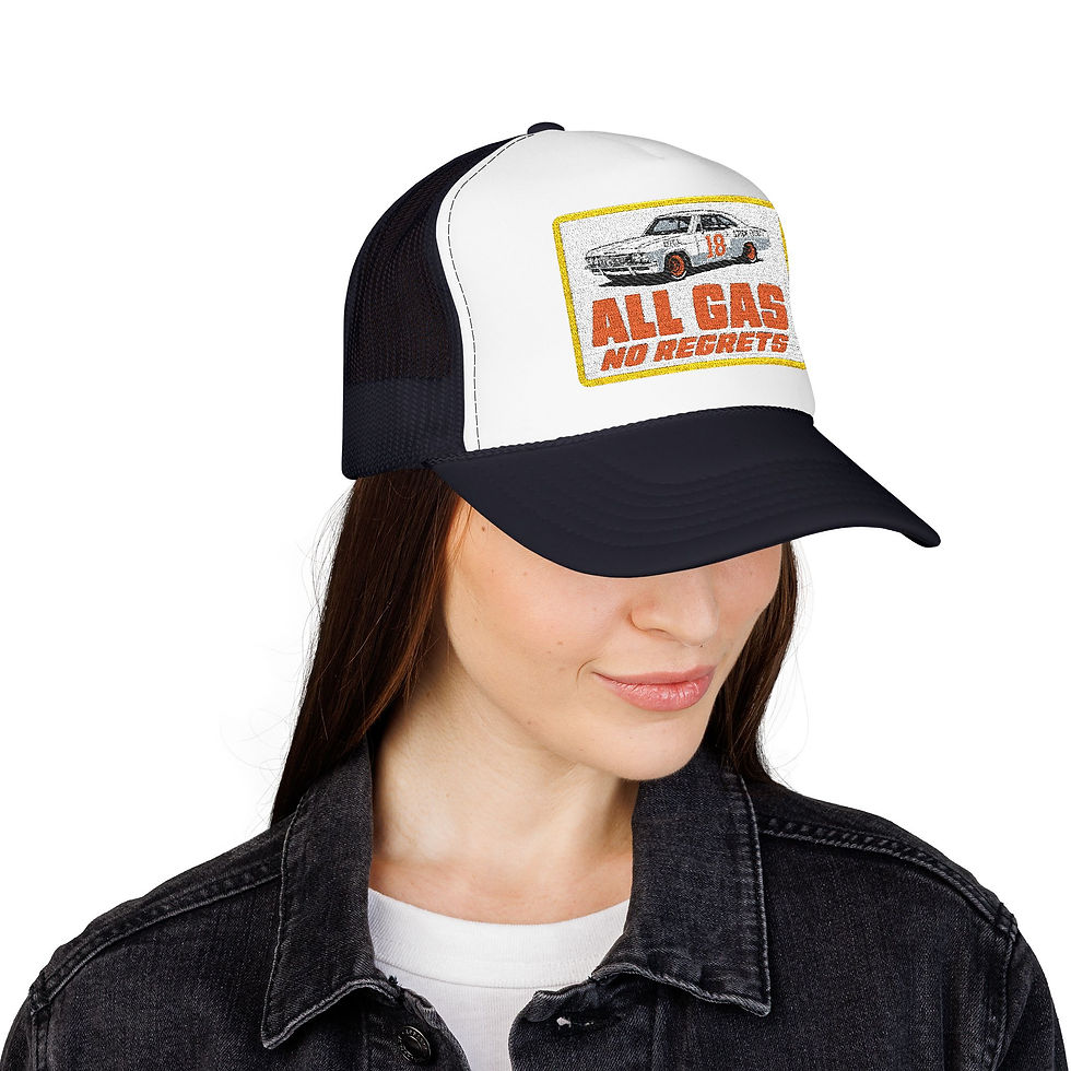Thumbnail: "All Gas No Regrets" Foam Trucker Hat
