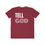 Thumbnail: Men's Tell God Tee