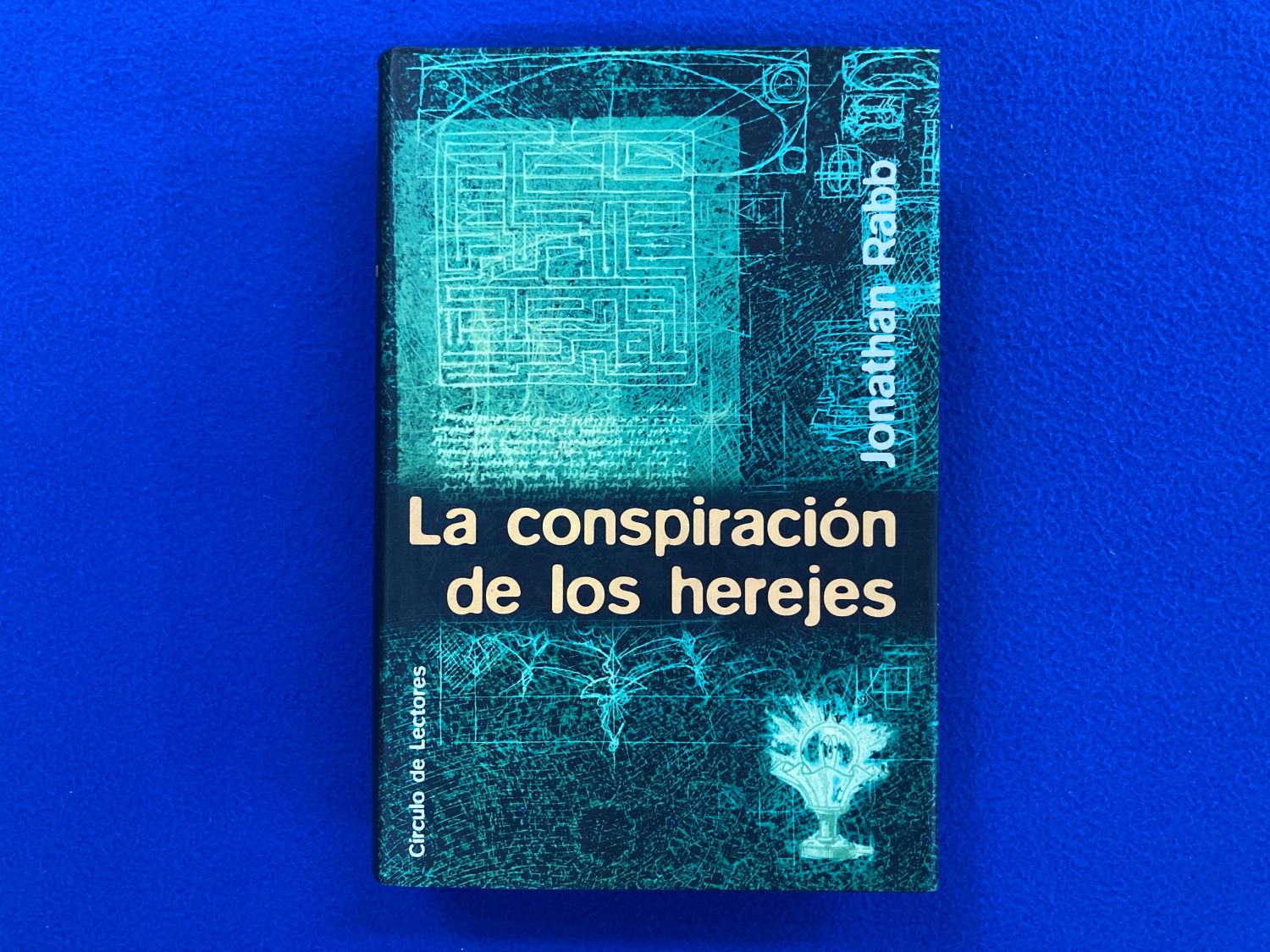 La conspiración de los herejes - Jonathan Rabb
