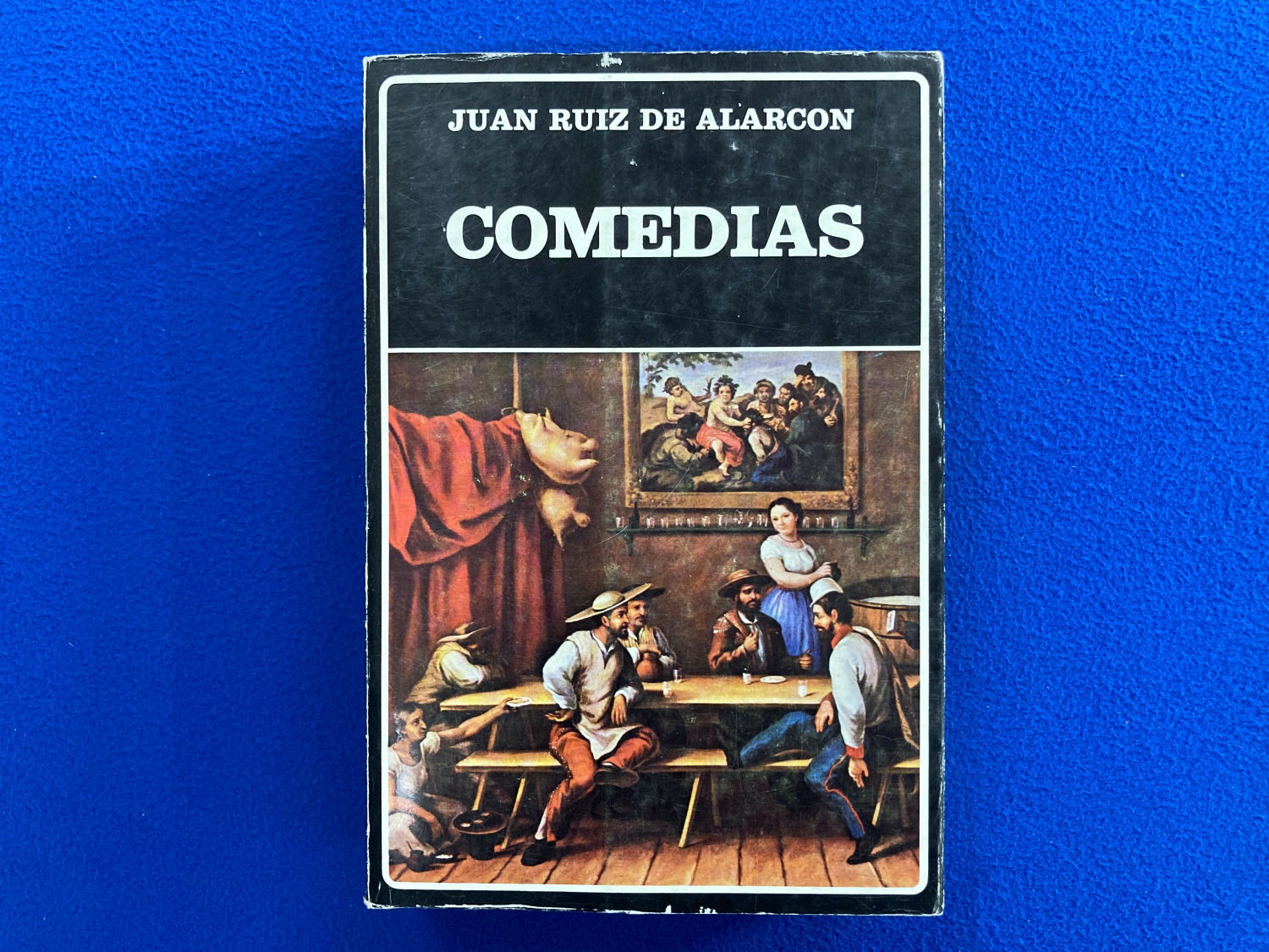 Comedias - Juan Ruiz de Alarcón