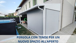 PERGOLA CON TENDE PER UN NUOVO SPAZIO ALL’APERTO
