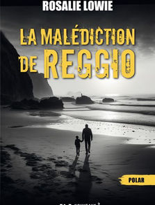 La Malédiction de Reggio