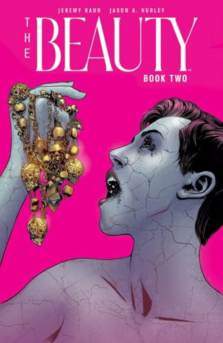 Ignition Press - THE BEAUTY TP VOL 2