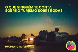 Turismo sobre rodas : Motorhomes