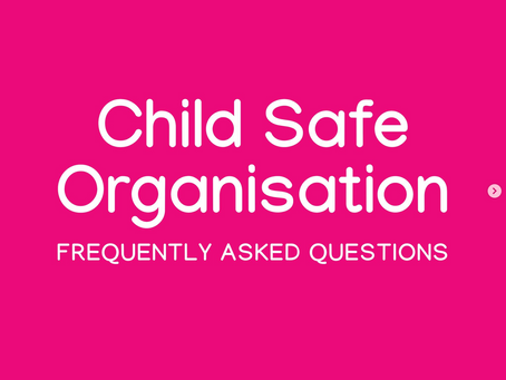 Becoming a Child Safe Organisation