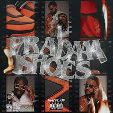 Pradaaa Shoes by Trav feat NAV Cover Art