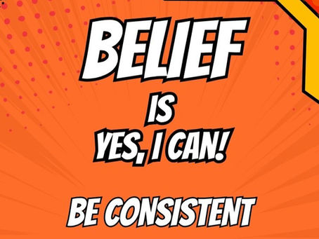 Consistency: Strengthening Beliefs Through Practice