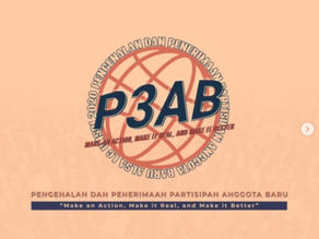 Pengenalan dan Penerimaan Partisipan Anggota Baru (P3AB) 2020