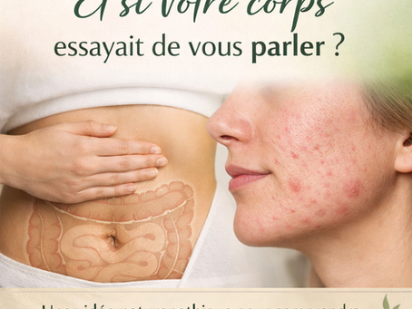 Peau et digestion : deux langages d’un même corps