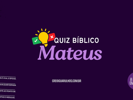 Quiz Bíblico - Evangelho de Mateus | A Bíblia em 1 Ano