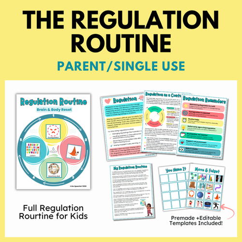 Personalised Regulation Routine Regulation Routine (Parent) | Mrs Speechie P