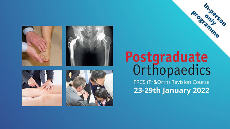 Eight Postgraduate Orthoapedic FRCS (Tr & Ortho) Revision Course