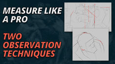 Illustration showing 2 observational drawing techniques and tips