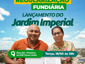 Prefeitura de Senador Canedo promove Regularização fundiária chega ao Jardim Imperial