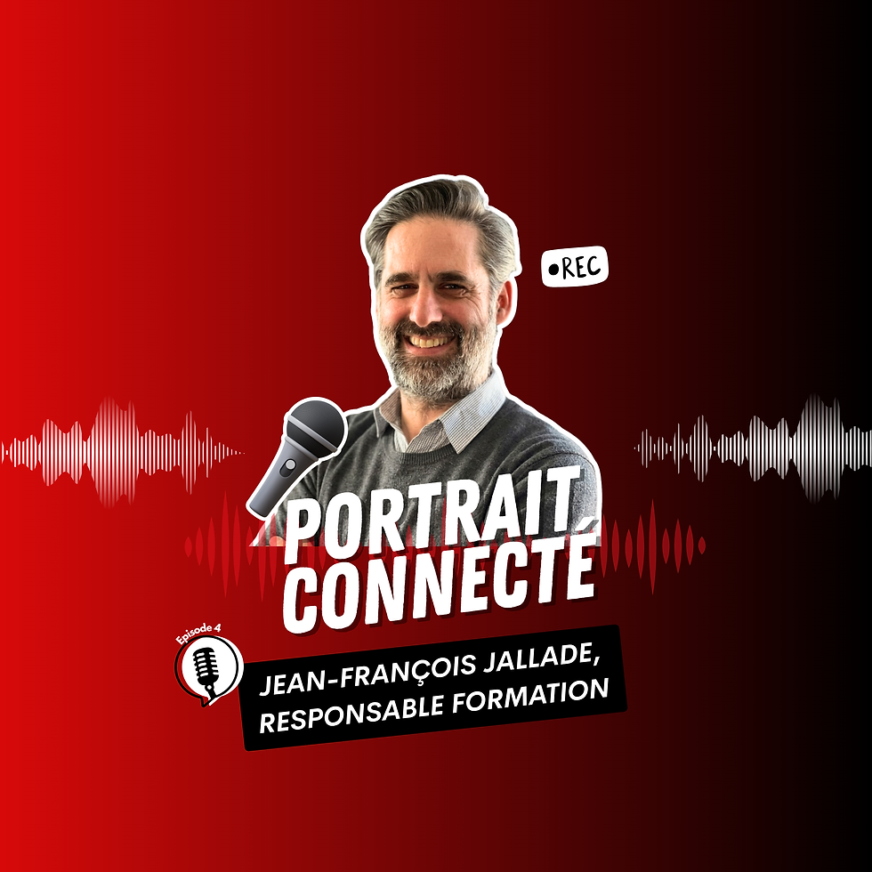 Portrait connecté : Episode 4