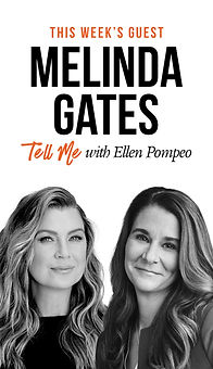 Tell Me Still Asset - Melinda Gates - IGS.jpg