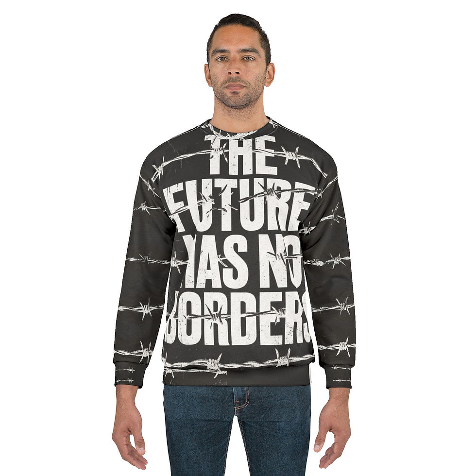 Thumbnail: Sweatshirt — "The Future Has No Borders" Barbed Wire Crewneck
