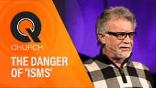 Sunday 9th January 2022 - The Danger of 'Isms'