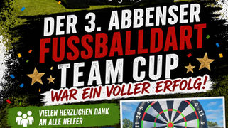 3. Abbenser Fußballdarts Team Cup