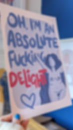 Thumbnail: ABSOLUTE FUCKING DELIGHT (A4 illustrated print)
