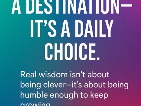 Wisdom Is a Journey, Not a Destination: Embracing the Discipline of Proverbs 1:1–7
